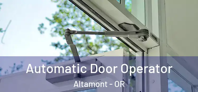 Automatic Door Operator Altamont - OR