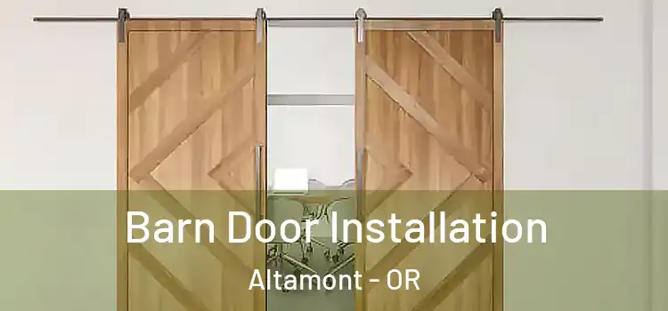 Barn Door Installation Altamont - OR