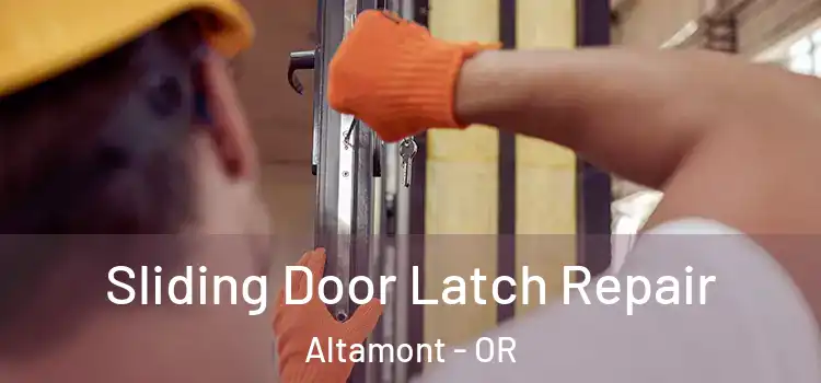  Sliding Door Latch Repair Altamont - OR